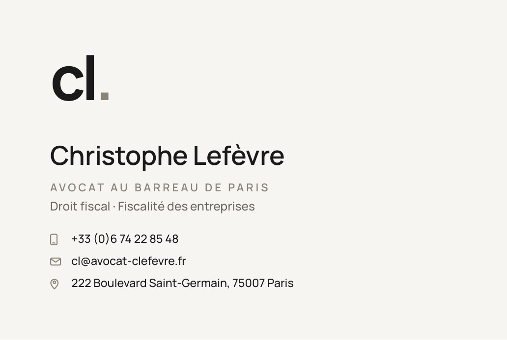 Carte de visite d'avocat, recto : monogramme « cl. », Christophe Lefèvre, avocat au barreau de Paris, droit fiscal et coordonnées